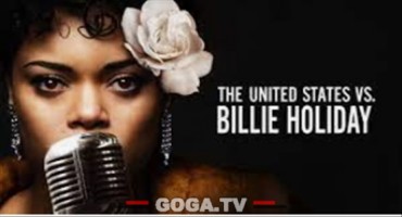 შეერთებული შტატები ბილი ჰოლიდეის წინააღმდეგ / The United States vs. Billie Holiday